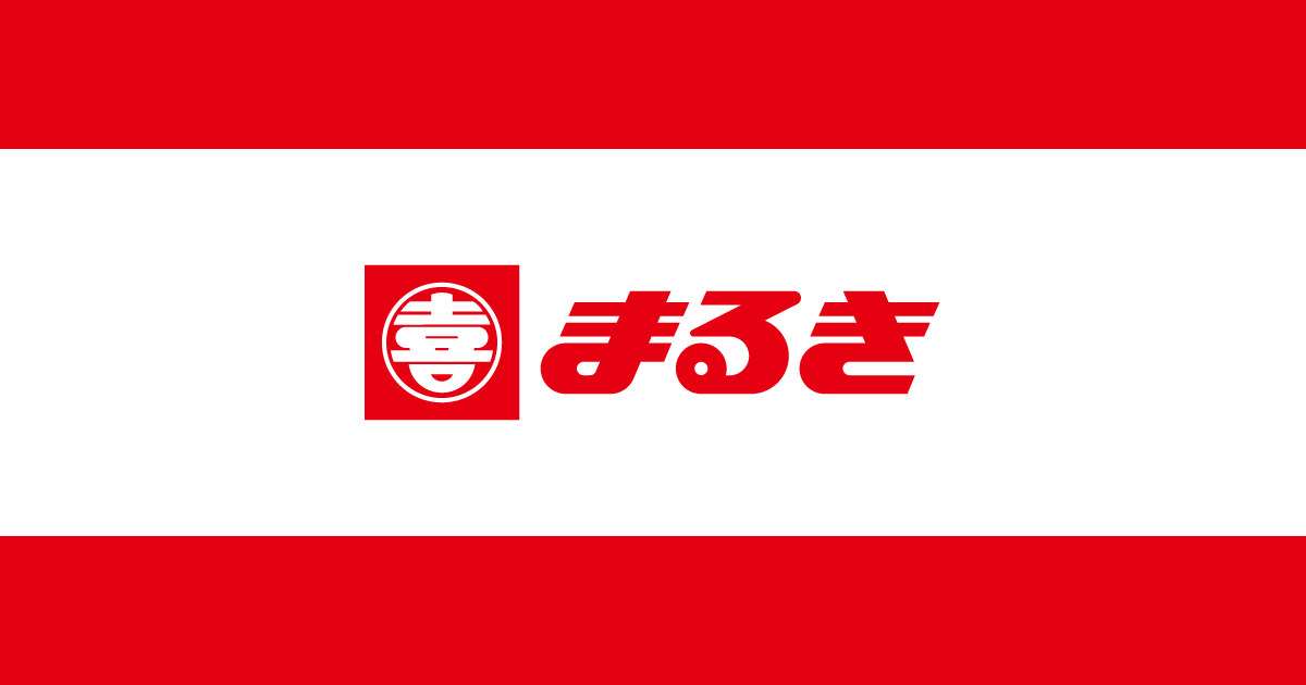店舗案内 ｜ まるき